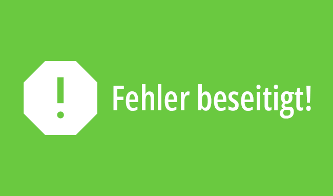 Fehler beseitigt